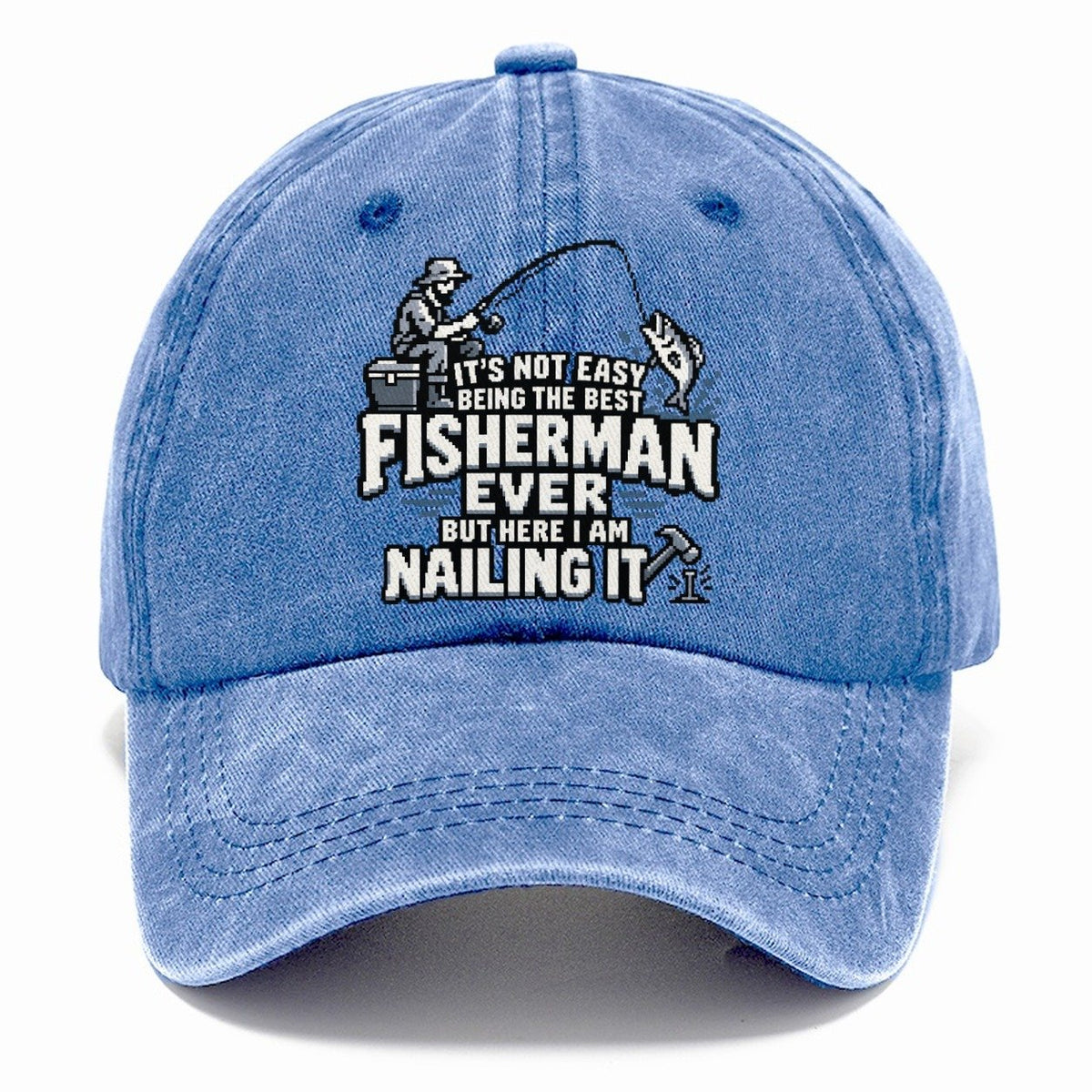 Best Fisherman Ever Nailing It Classic Cap – Summer Sky