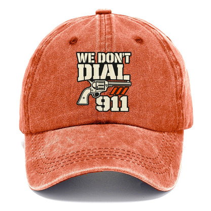 Utility Stencil We Don't Dial 911 Classic Cap – Terracotta Clay