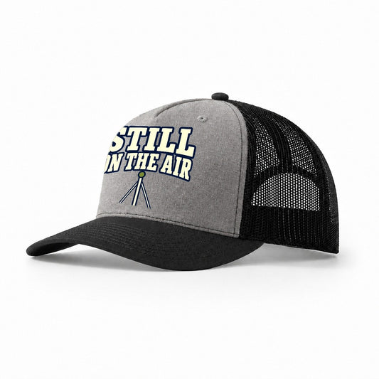 Still On The Air Amateur Radio Trucker Hat – Grey Black
