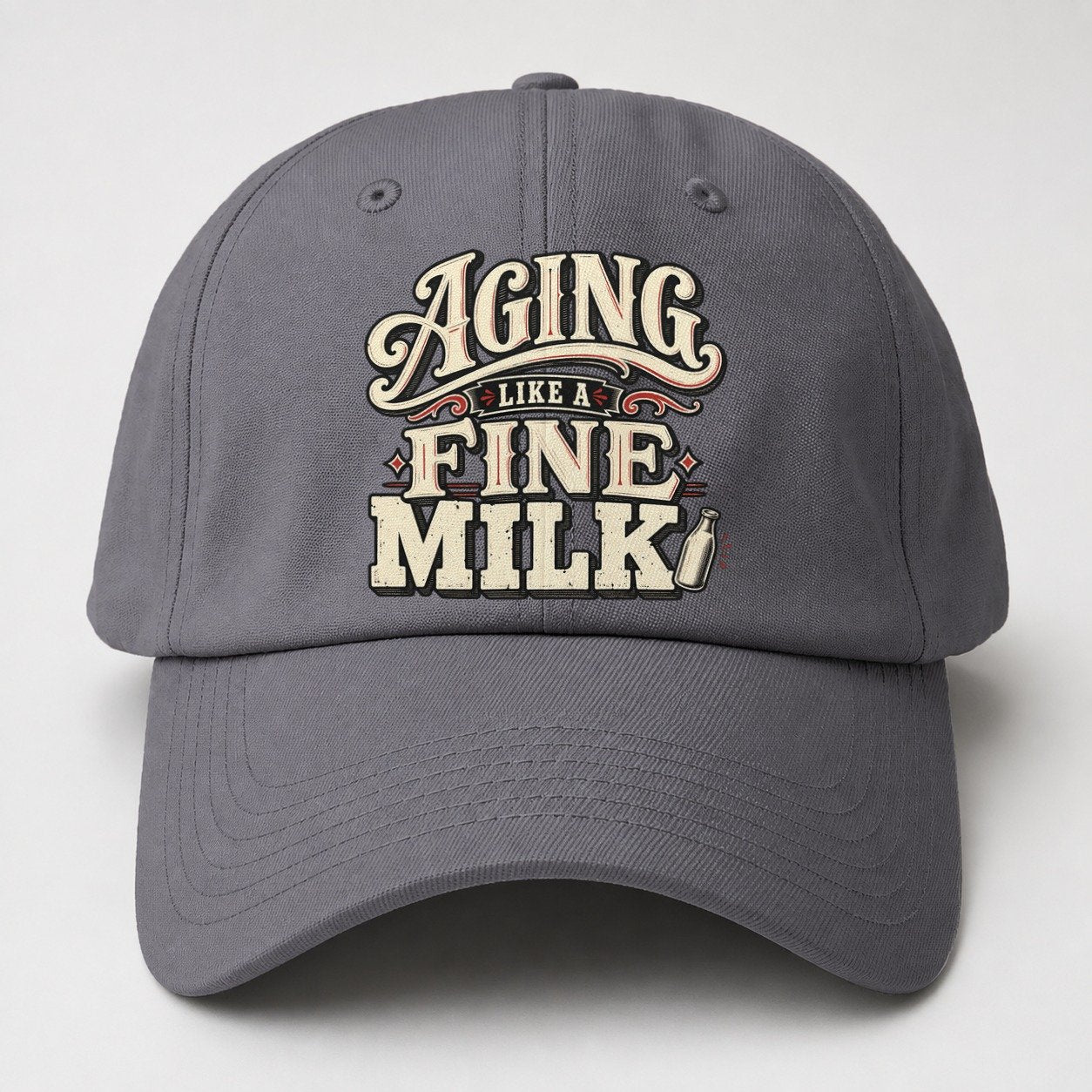 Aging Like A Fine Milk American Wit Baseball Cap – Grey