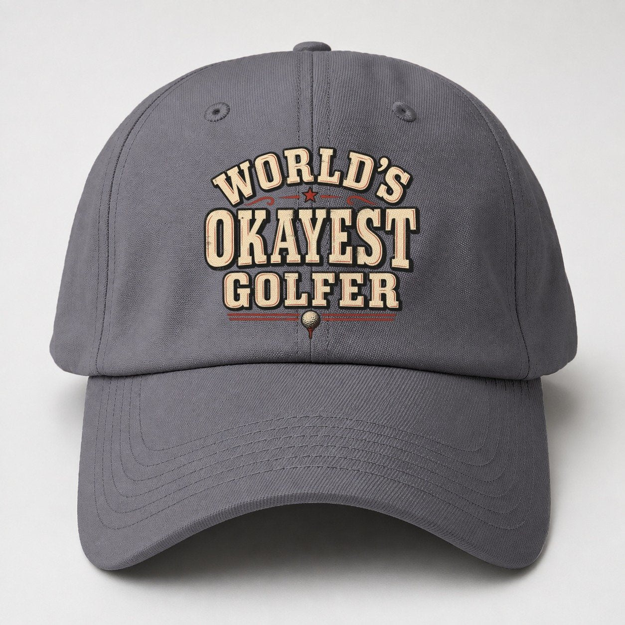 World S Okayest Golfer American Wit Baseball Cap – Grey