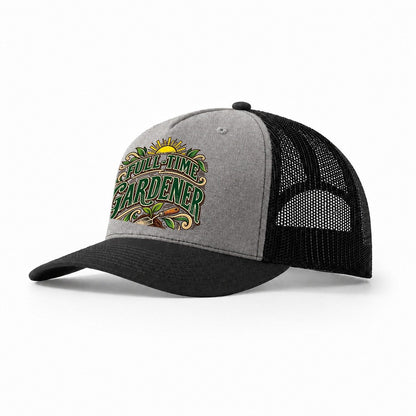 Full Time Gardener Retired Living Trucker Hat – Grey Black
