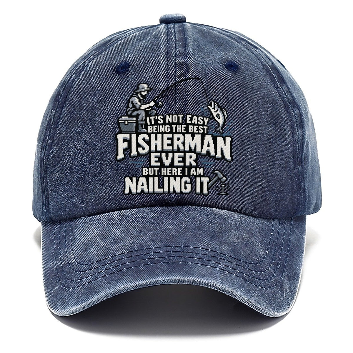 Best Fisherman Ever Nailing It Classic Cap – Twilight Navy