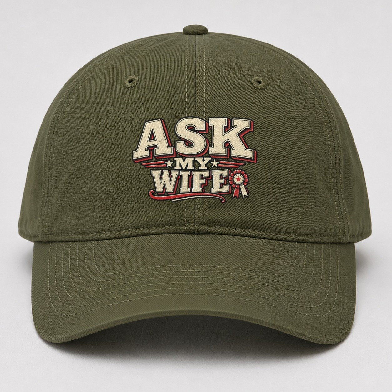 Ask My Wife American Wit Baseball Cap – Army Green