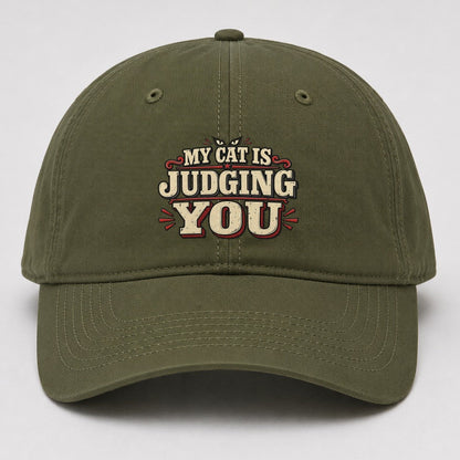 My Cat Is Judging You American Wit Baseball Cap – Army Green