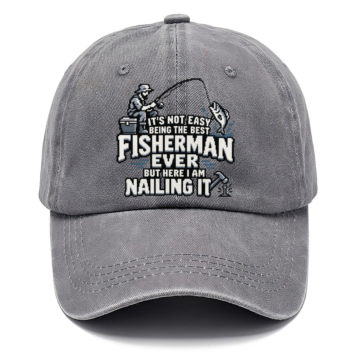 Best Fisherman Ever Nailing It Classic Cap – Urban Haze