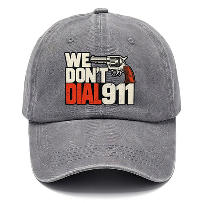 Swiss Type Block We Don't Dial 911 Classic Cap – Urban Haze