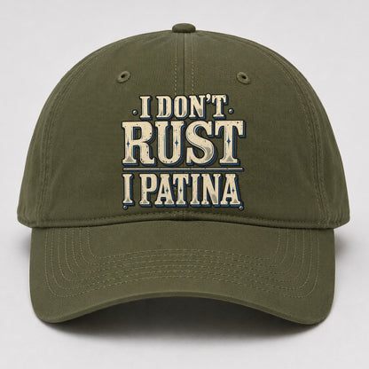 I Don T Rust I Patina American Wit Baseball Cap – Army Green
