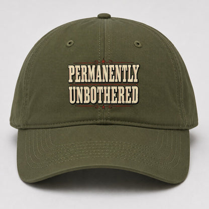 Permanently Unbothered American Wit Baseball Cap – Army Green