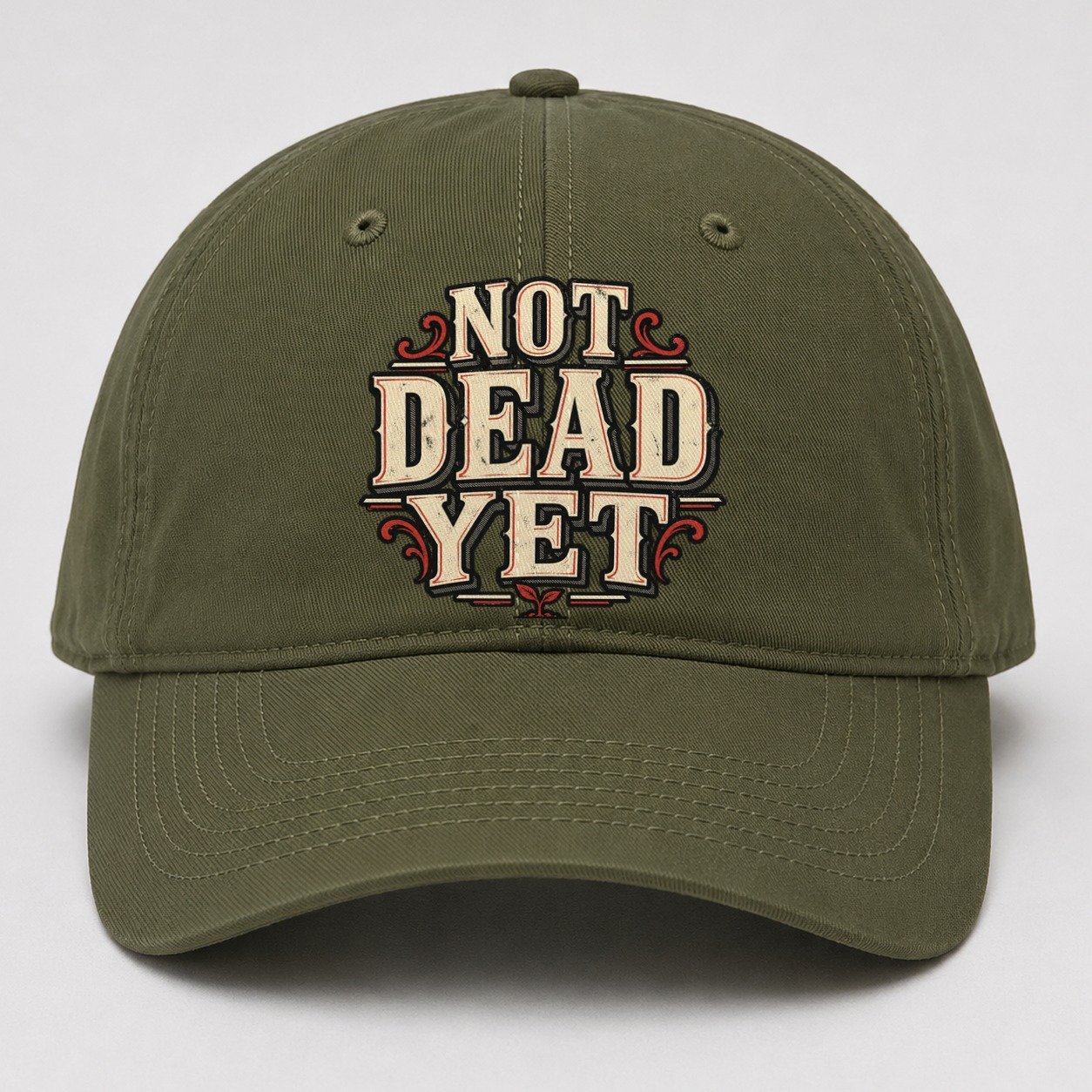 Not Dead Yet American Wit Baseball Cap – Army Green