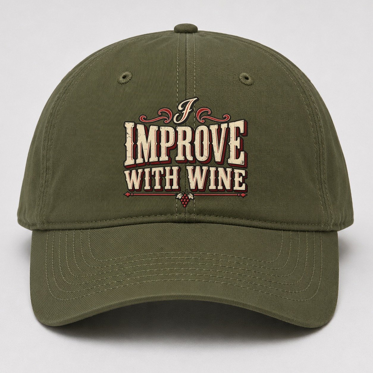 I Improve With Wine American Wit Baseball Cap – Army Green
