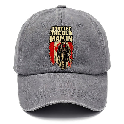 Don't Let The Old Man In Canada Woodcut Classic Cap – Urban Haze