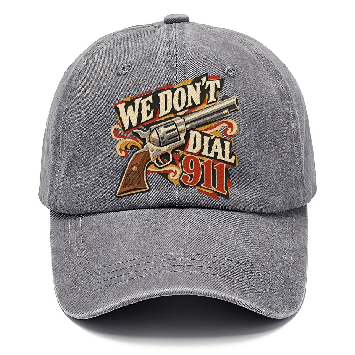 We Don't Dial 911 Revolver Classic Cap – Urban Haze