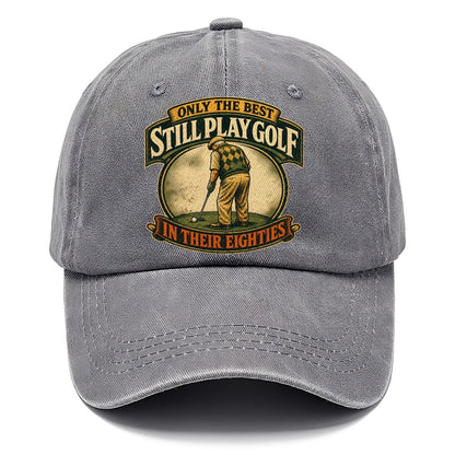 Still Play Golf in Their Eighties Classic Cap – Urban Haze
