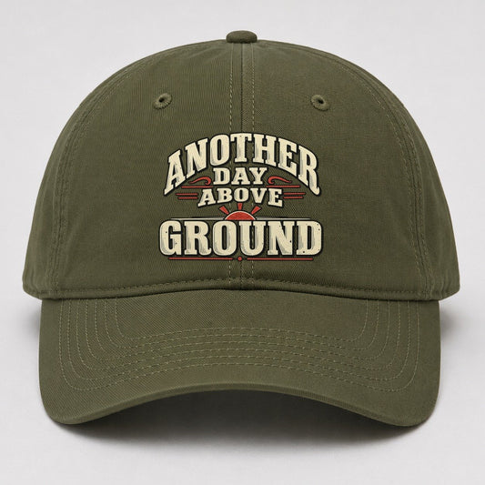 Another Day Above Ground American Wit Baseball Cap – Army Green