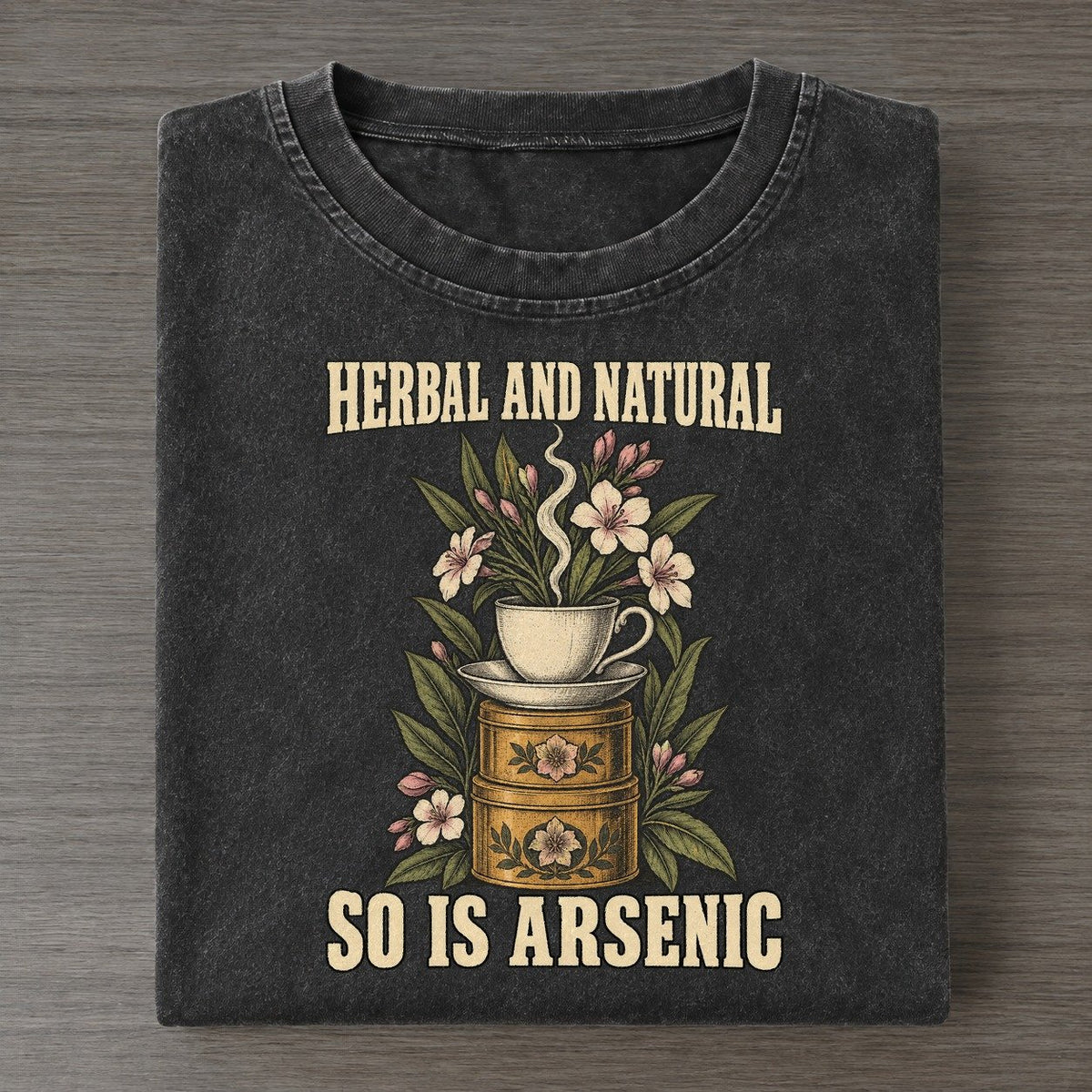 So Is Arsenic Botanical Warnings Vintage T-shirt – Black