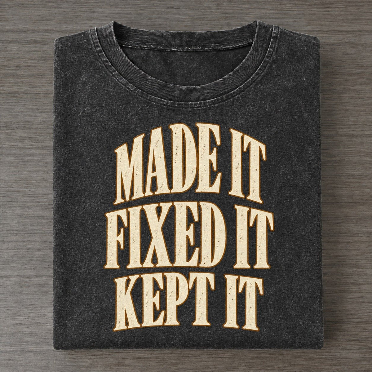 Made It Fixed It Kept It Everyday Originals Vintage T-shirt – Black