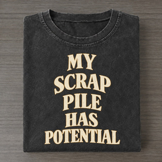 My Scrap Pile Has Potential Quiet Statements Vintage T-shirt – Black