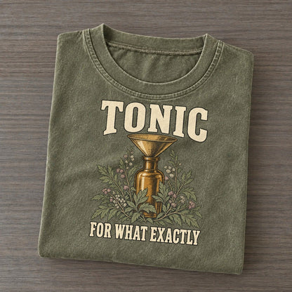 For What Exactly Botanical Warnings Vintage T-shirt – Army Green