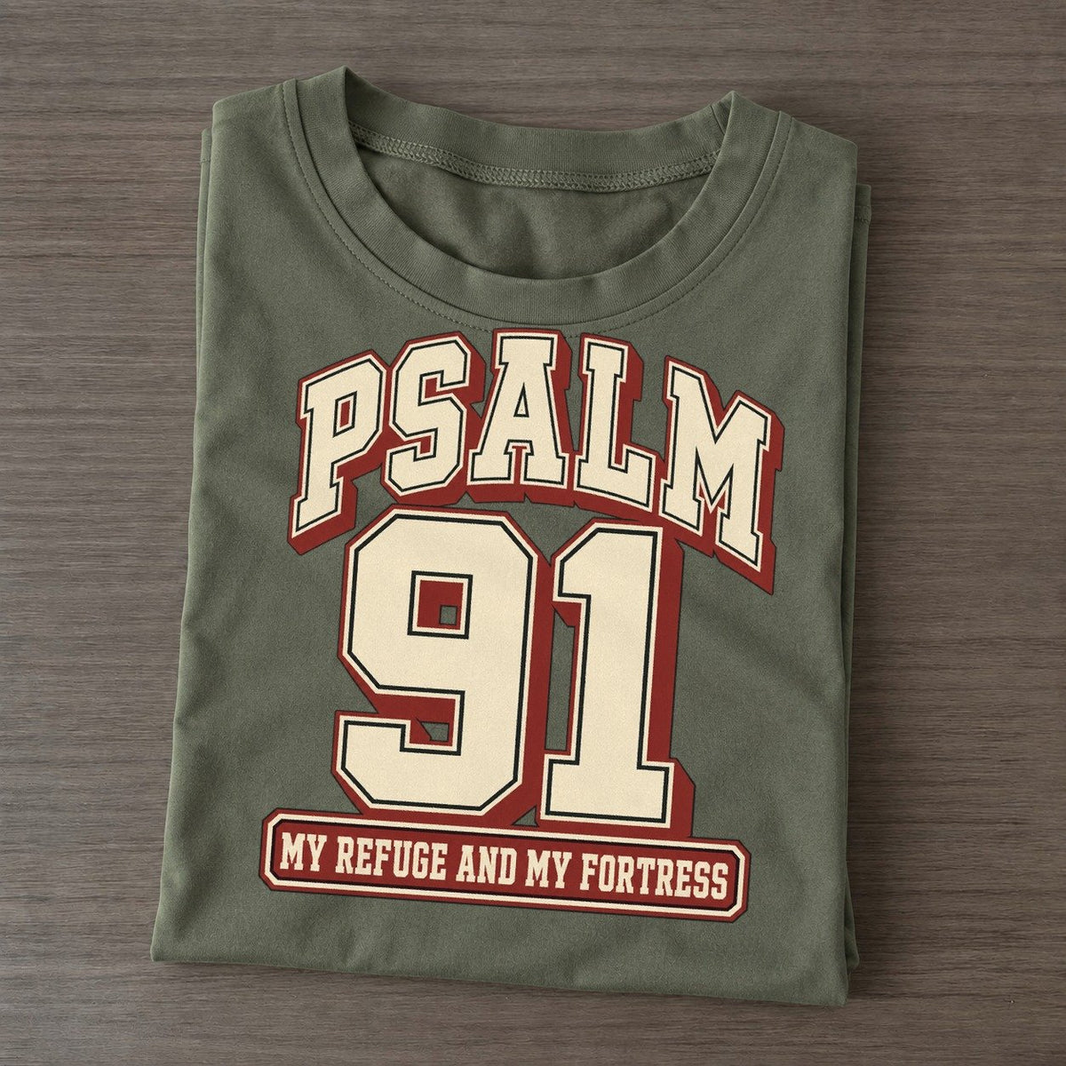Psalm 91 Varsity Chapel Varsity Classic T-shirt – Army Green