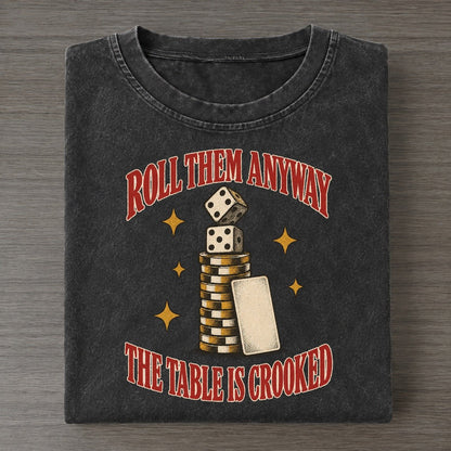 The Table Is Crooked Unhinged Affirmations Vintage T-shirt – Black