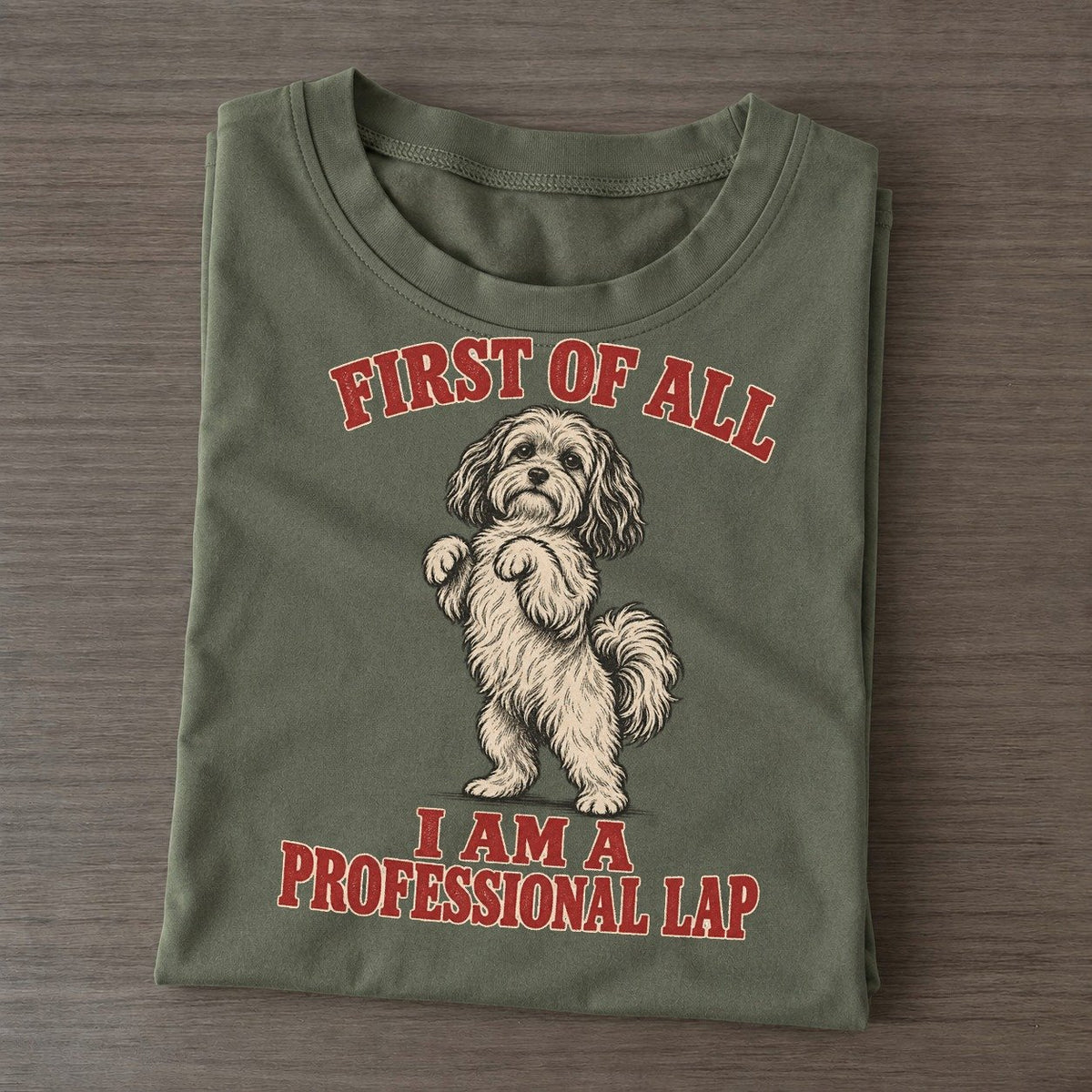 Havanese Dog Declarations Classic T-shirt – Army Green