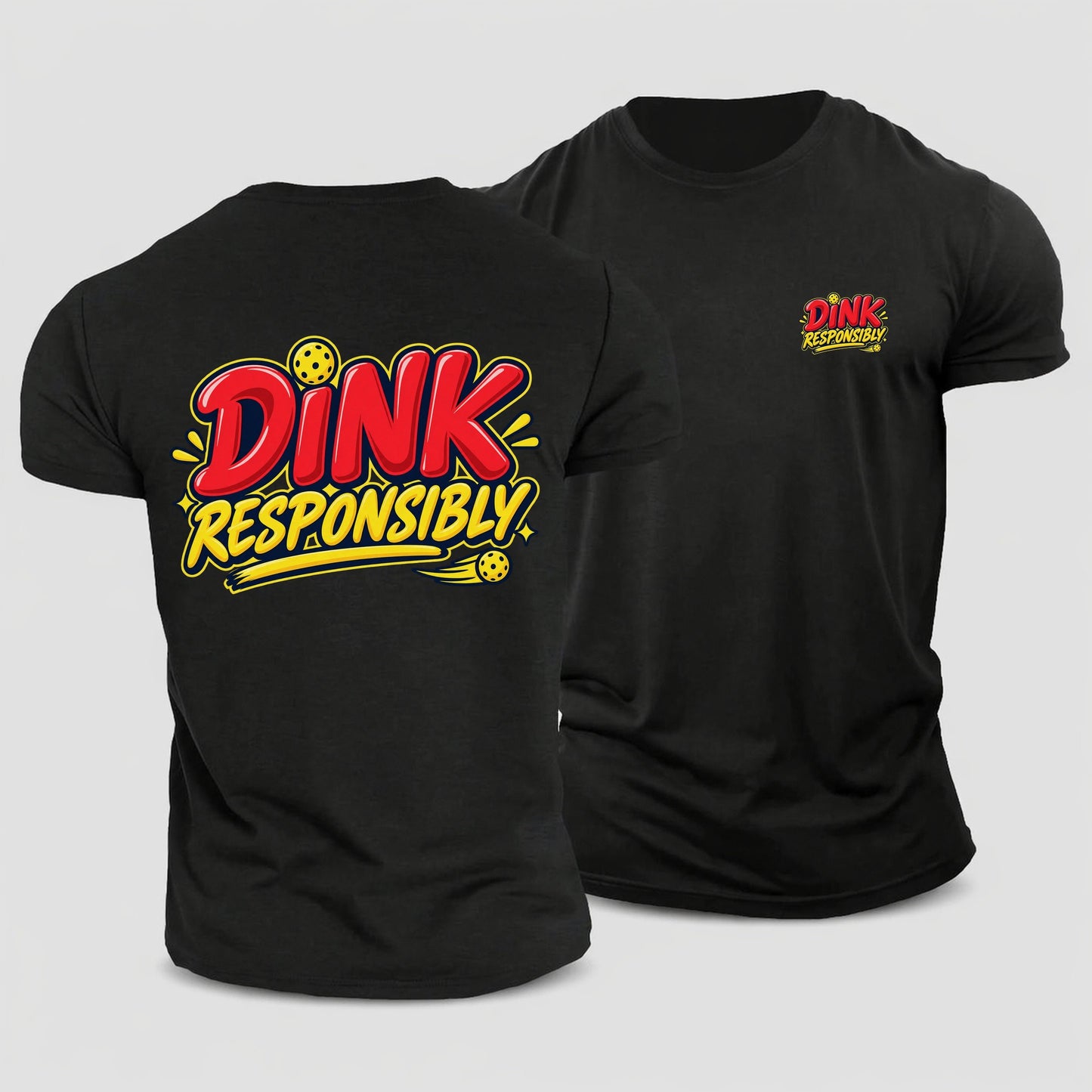 Dink Responsibly Pickleball Life Cotton T-Shirt – Black