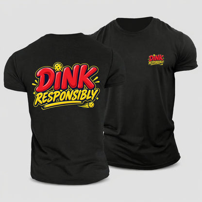 Dink Responsibly Pickleball Life Cotton T-Shirt – Black