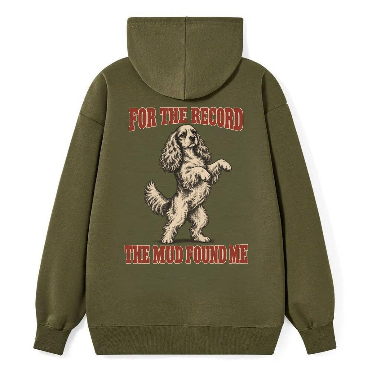 Cocker Spaniel Dog Declarations Classic Pullover Hoodie – Armygreen