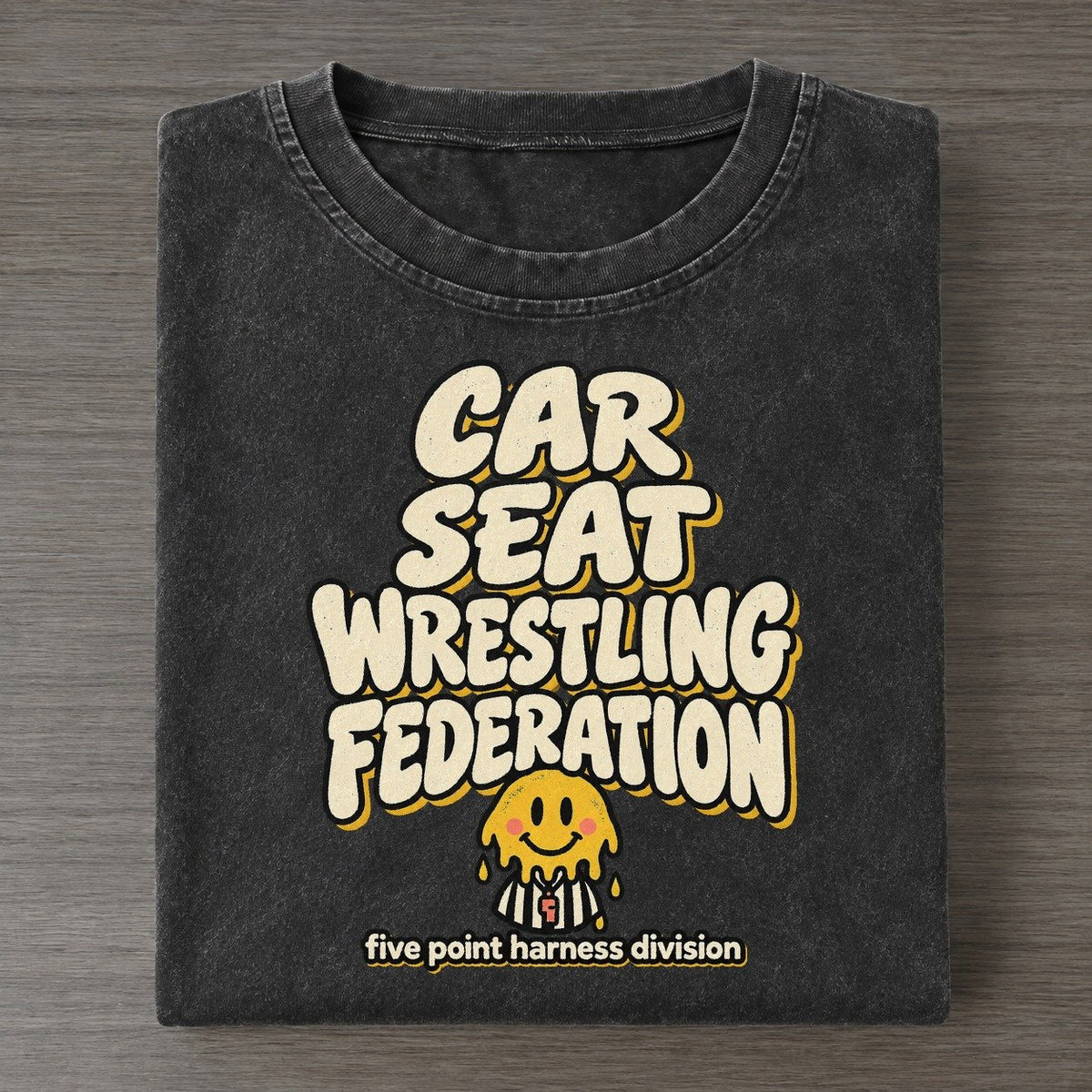 Car Seat Wrestling Running On Fumes Club Vintage T-shirt – Black