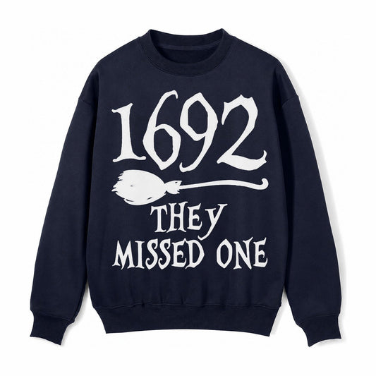 1692 They Missed One Fleece Sweatshirt – Navy Blue