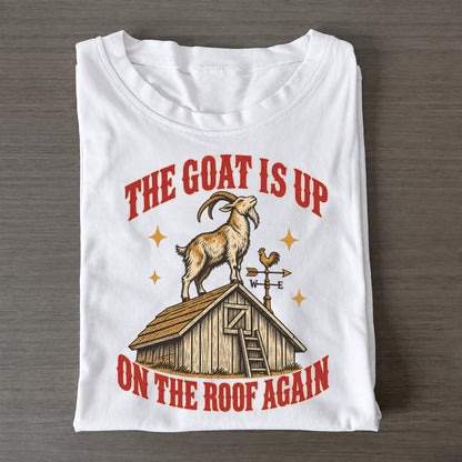 On The Roof Again Unhinged Affirmations Classic T-shirt – White