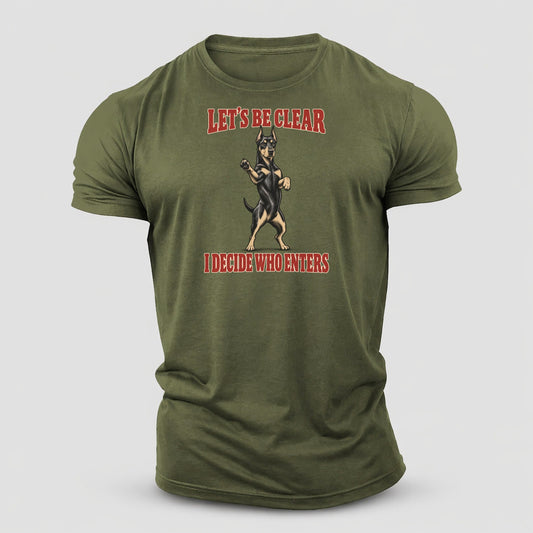 Doberman Pinscher Dog Declarations Cotton T-Shirt – Army Green