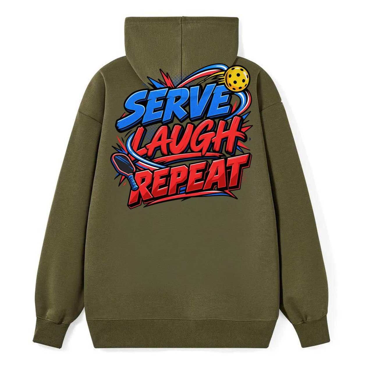Serve Laugh Repeat Pickleball Life Classic Pullover Hoodie – Armygreen