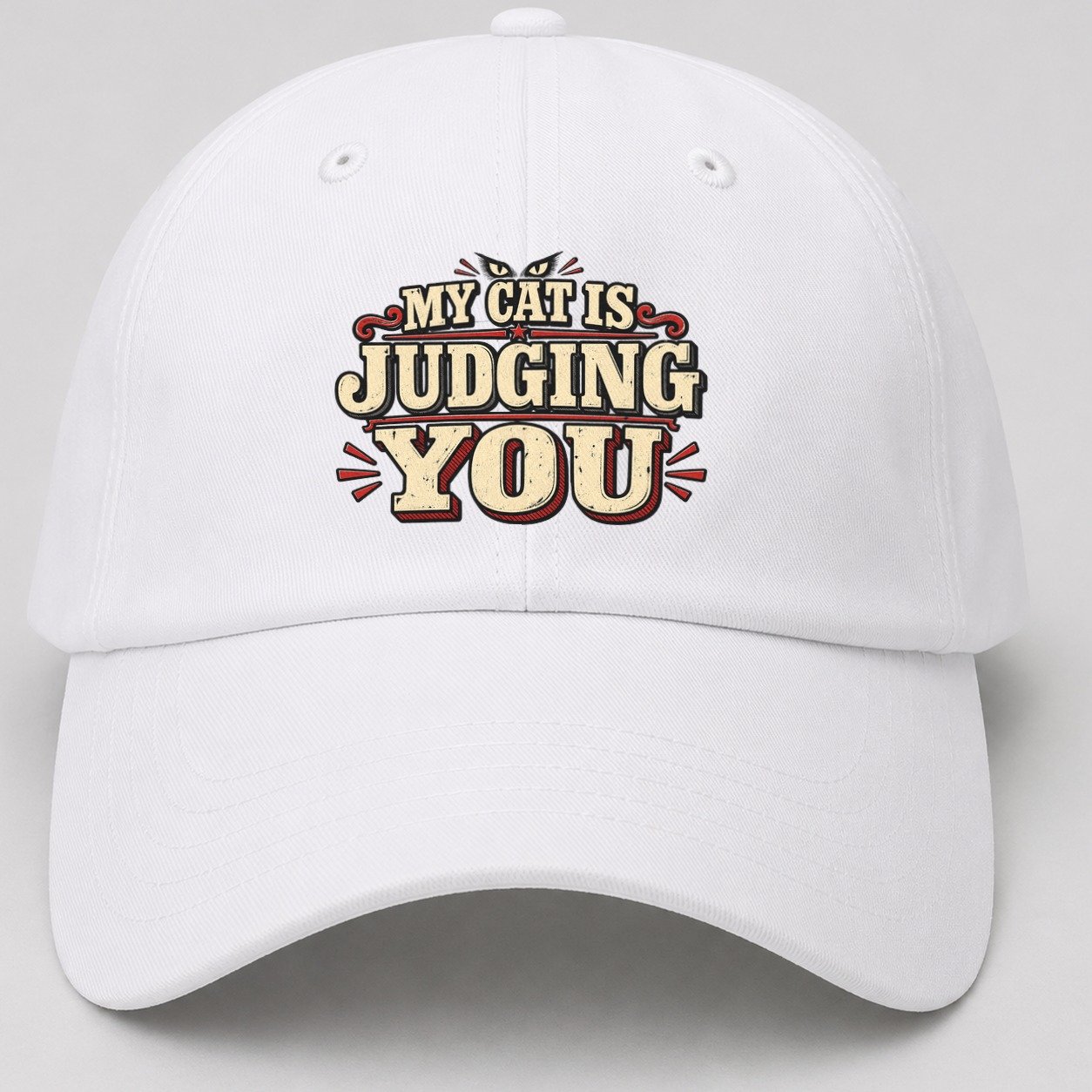 My Cat Is Judging You American Wit Baseball Cap – White