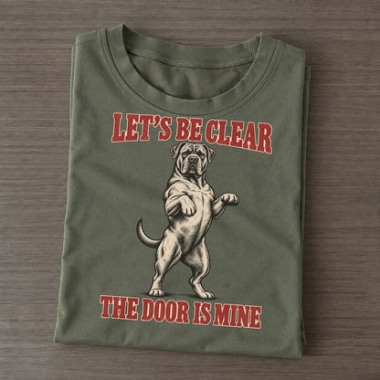 Cane Corso Dog Declarations Classic T-shirt – Army Green