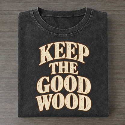 Keep The Good Wood Character Club Vintage T-shirt – Black