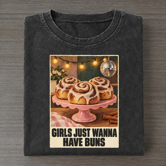 Girls Just Wanna Have Buns Painted Pop Culture Pun Vintage T-shirt – Black