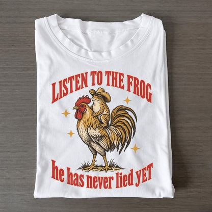 He Has Never Lied Yet Unhinged Affirmations Classic T-shirt – White