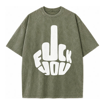 Fuck You Vintage T-shirt – Army Green