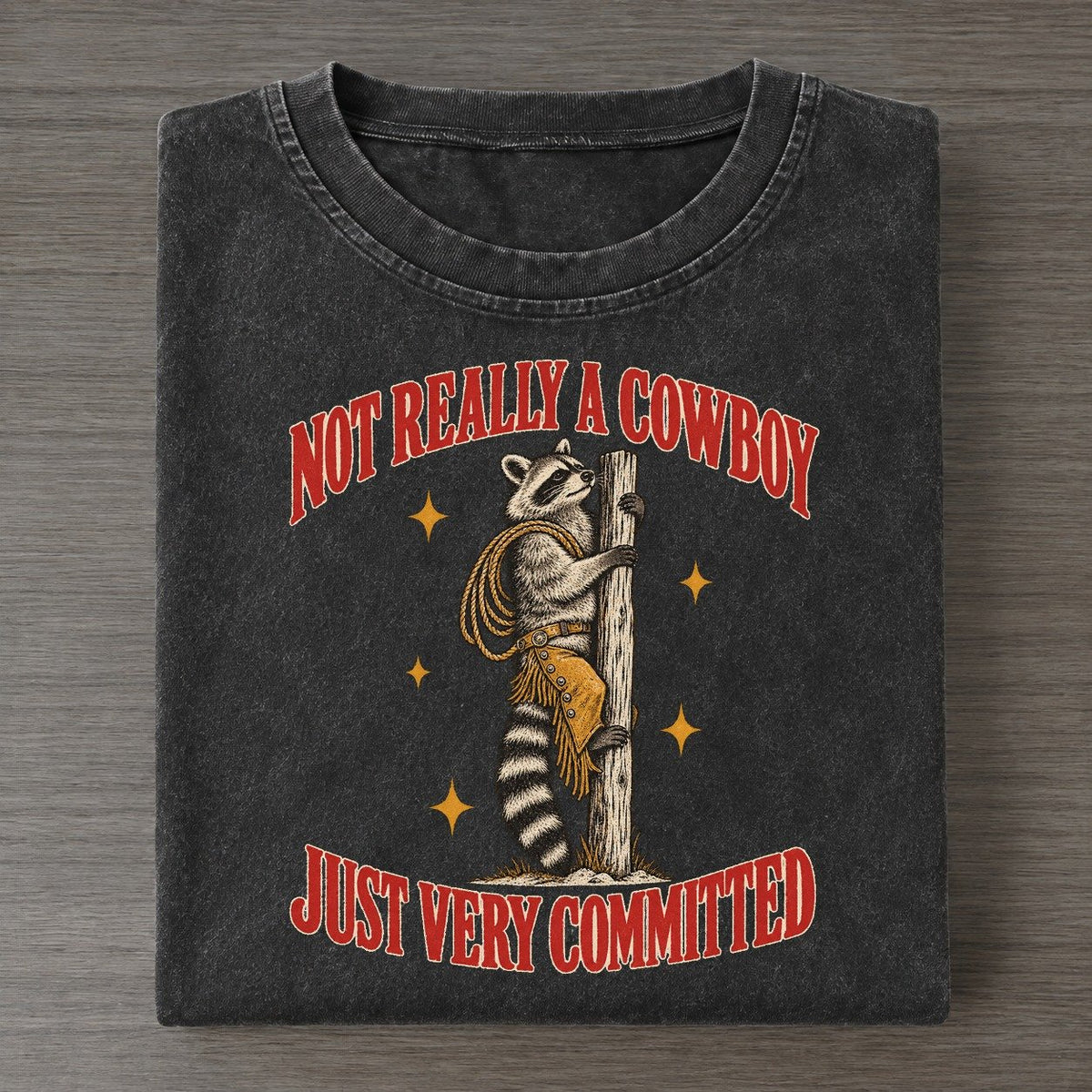 Just Very Committed Unhinged Affirmations Vintage T-shirt – Black