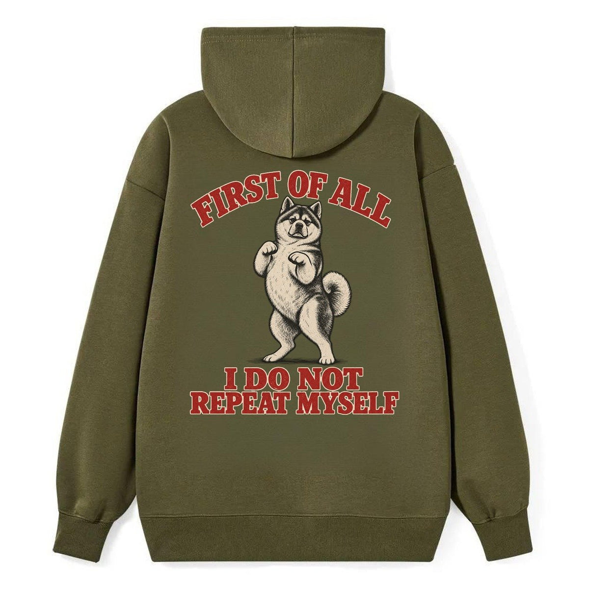Akita Dog Declarations Classic Pullover Hoodie – Armygreen