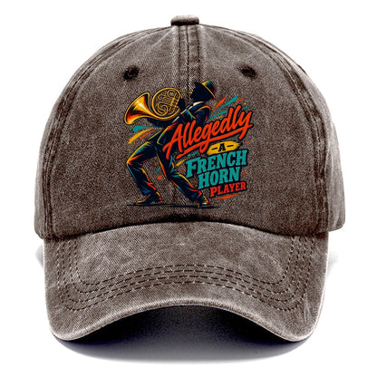 Allegedly A French Horn Player Music Instruments Classic Cap – Brown
