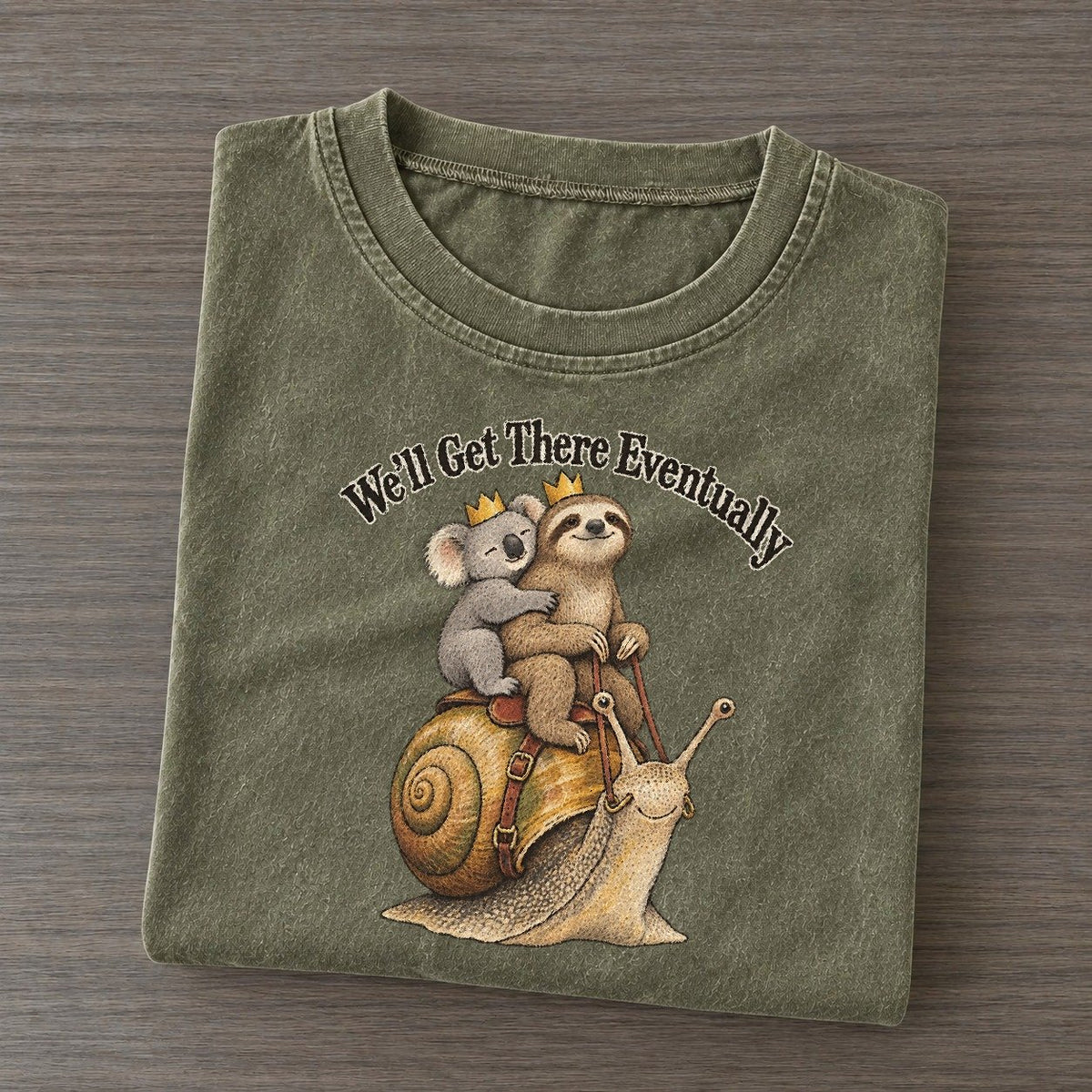 Well Get There Eventually Kerfuffle Club Vintage T-shirt – Army Green