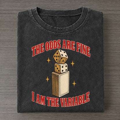 I Am The Variable Unhinged Affirmations Vintage T-shirt – Black