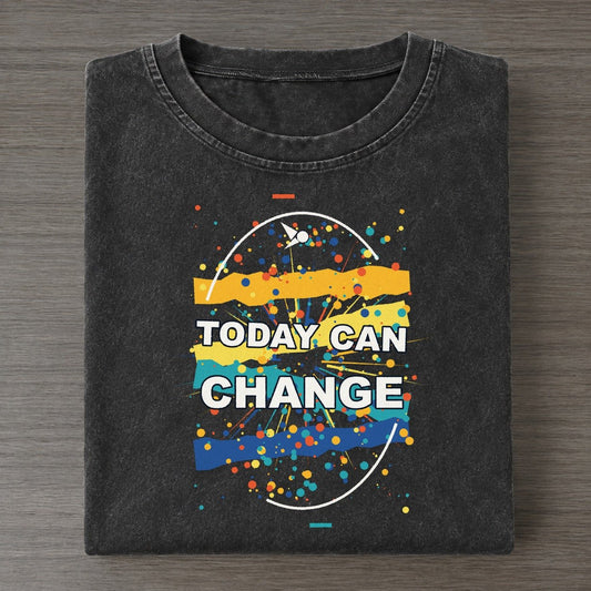 Today Can Change Colorburst Uplift Vintage T-shirt – Black