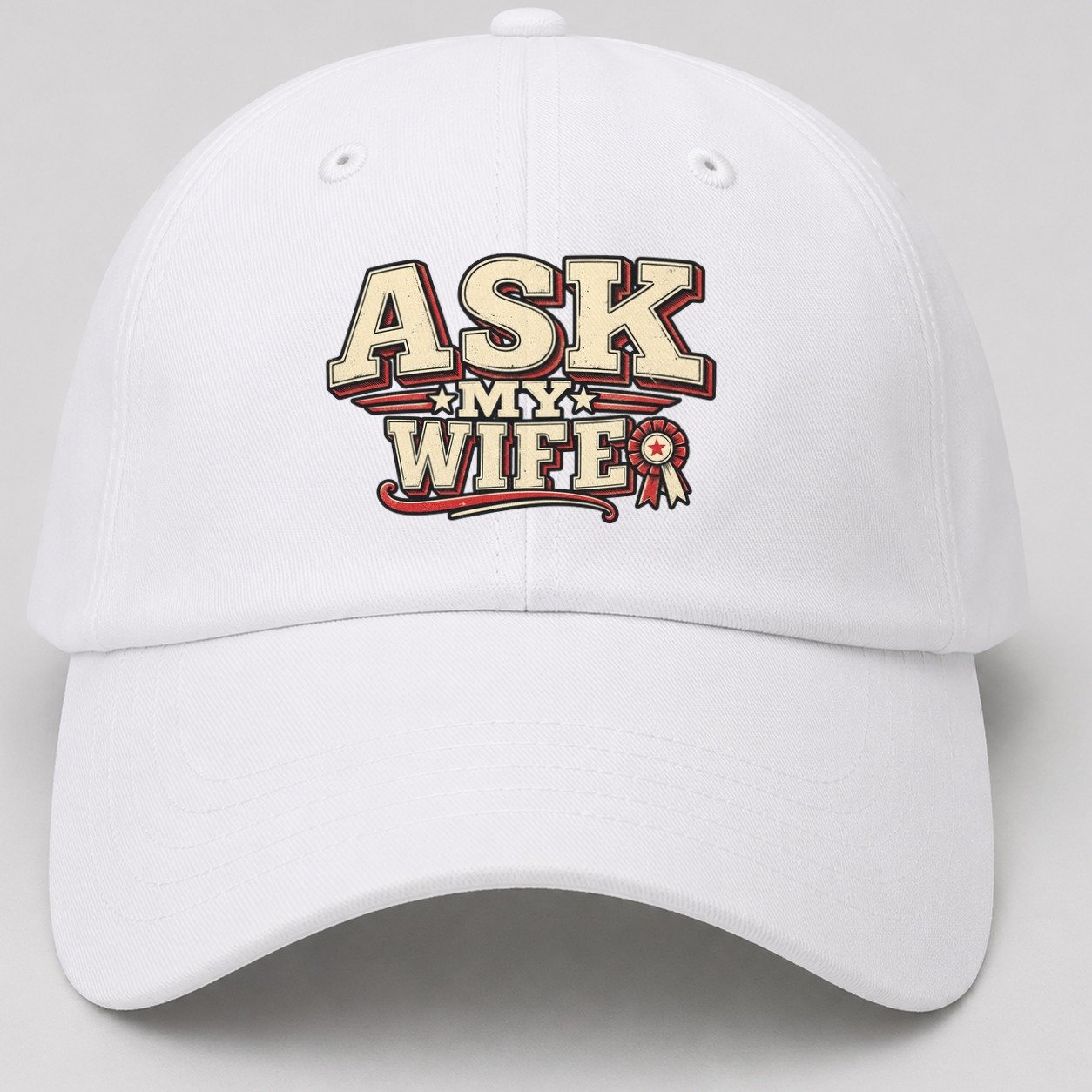 Ask My Wife American Wit Baseball Cap – White