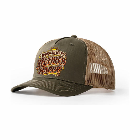Worked Hard Retired Happy Retired Living Trucker Hat – Olive Khaki