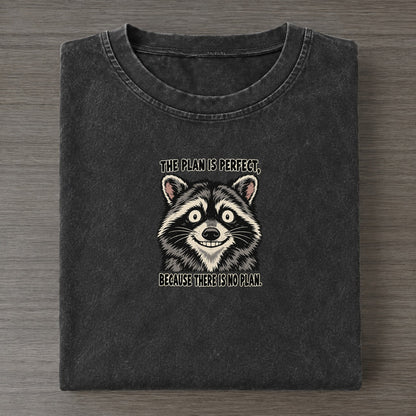 The Plan Is Perfect Feral Logic Vintage T-shirt – Black