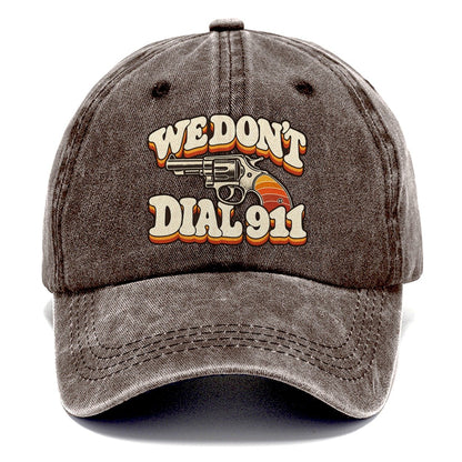 Seventies Sunset We Don't Dial 911 Classic Cap – Brown
